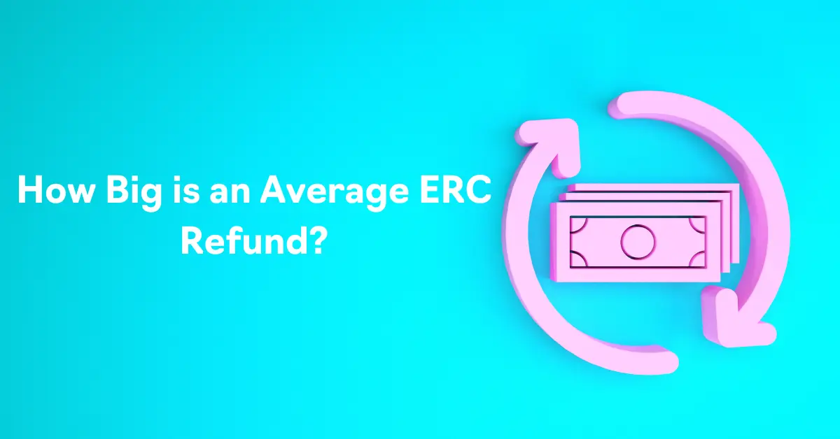 Average ERC Refund